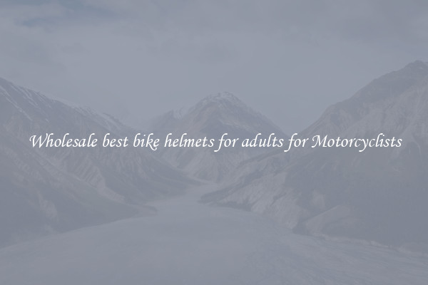 Wholesale best bike helmets for adults for Motorcyclists