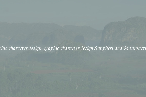 graphic character design, graphic character design Suppliers and Manufacturers