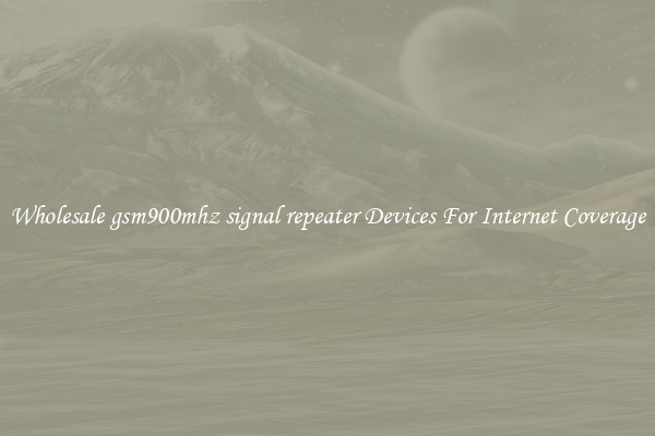 Wholesale gsm900mhz signal repeater Devices For Internet Coverage