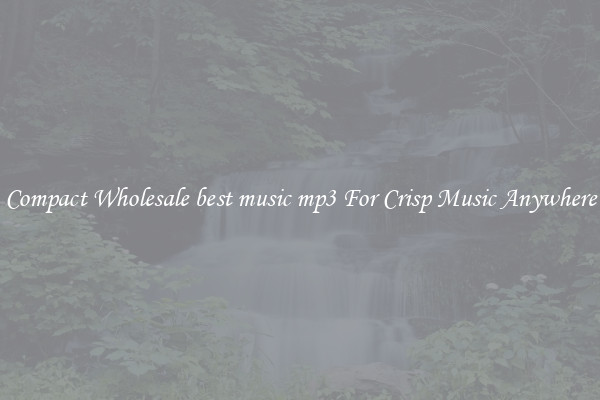 Compact Wholesale best music mp3 For Crisp Music Anywhere