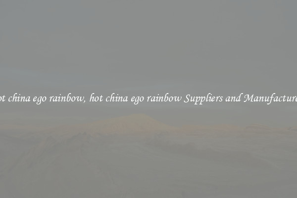 hot china ego rainbow, hot china ego rainbow Suppliers and Manufacturers